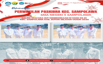 Perwakilan SMA Negeri 5 Sampolawa Tugas sebagai Paskibra pada Upacara HUT RI ke-81 Tingkat Kecamatan Sampolawa
